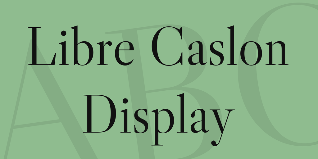 Пример шрифта Libre Caslon Display