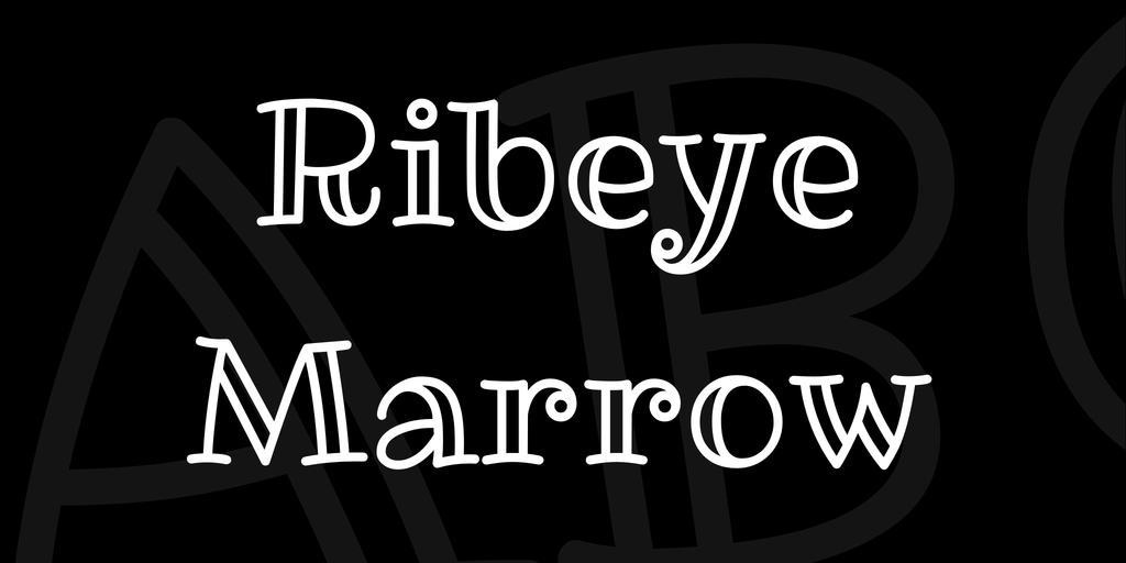 Пример шрифта Ribeye Marrow