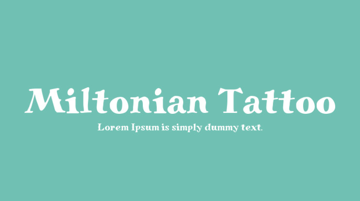 Пример шрифта Miltonian Tattoo