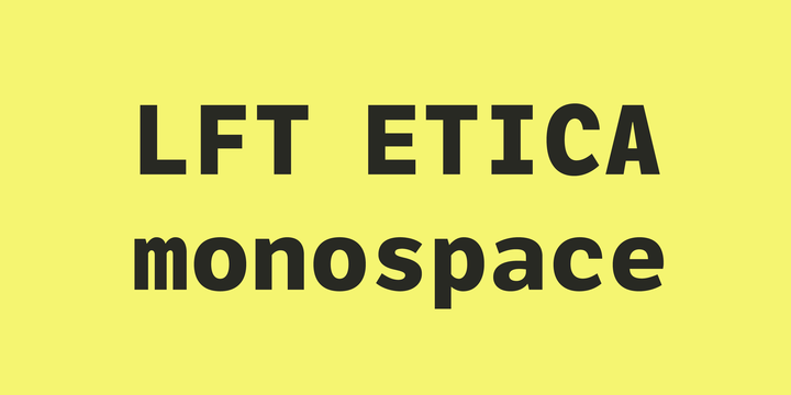 Пример шрифта LFT Etica Mono