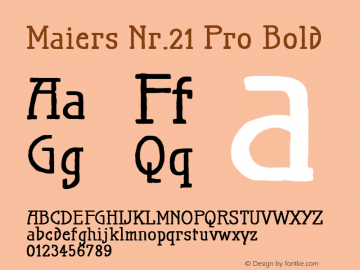 Пример шрифта Maiers Nr.21 Pro Bold