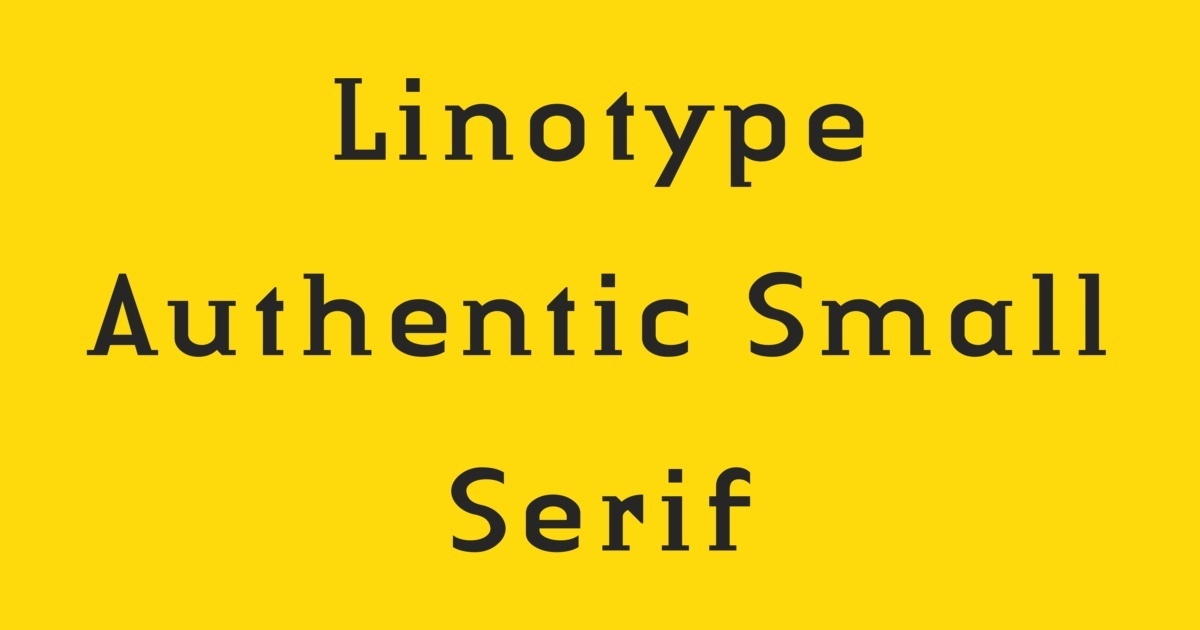 Пример шрифта Linotype Authentic Small Serif