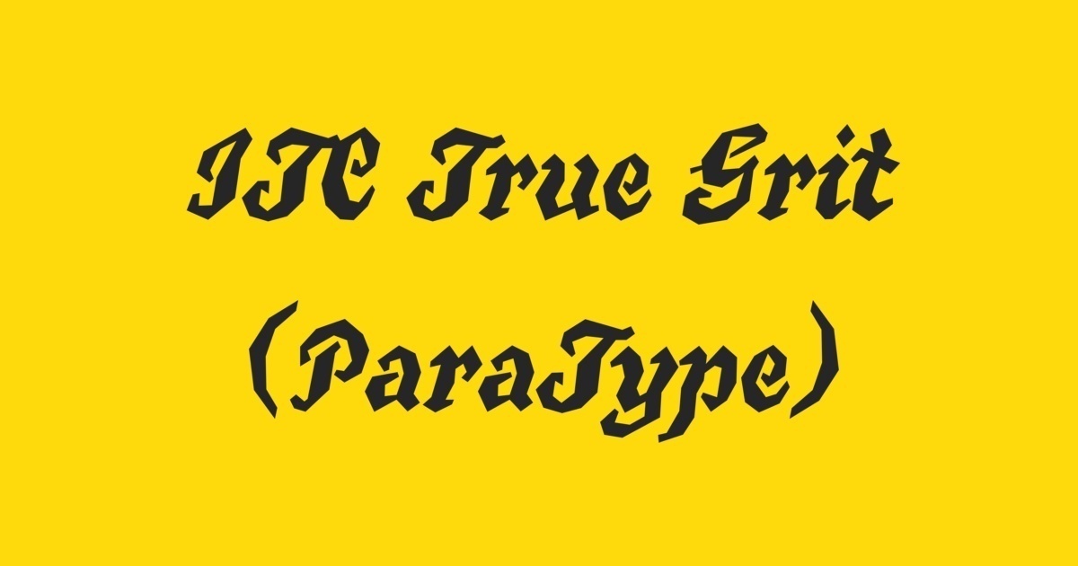Пример шрифта True Grit ITC