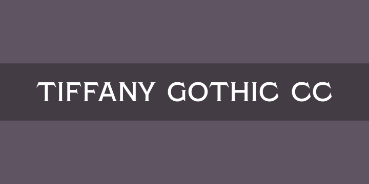Пример шрифта Tiffany Gothic CC