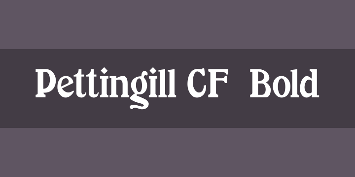 Пример шрифта Pettingill CF Bold