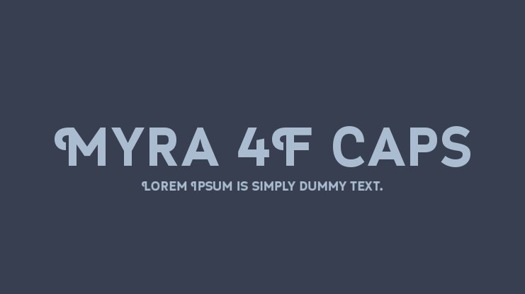 Пример шрифта Myra 4F Caps