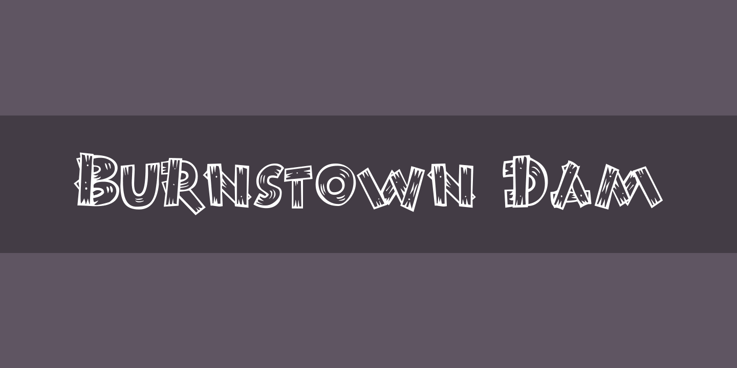 Пример шрифта Burnstown Dam Regular