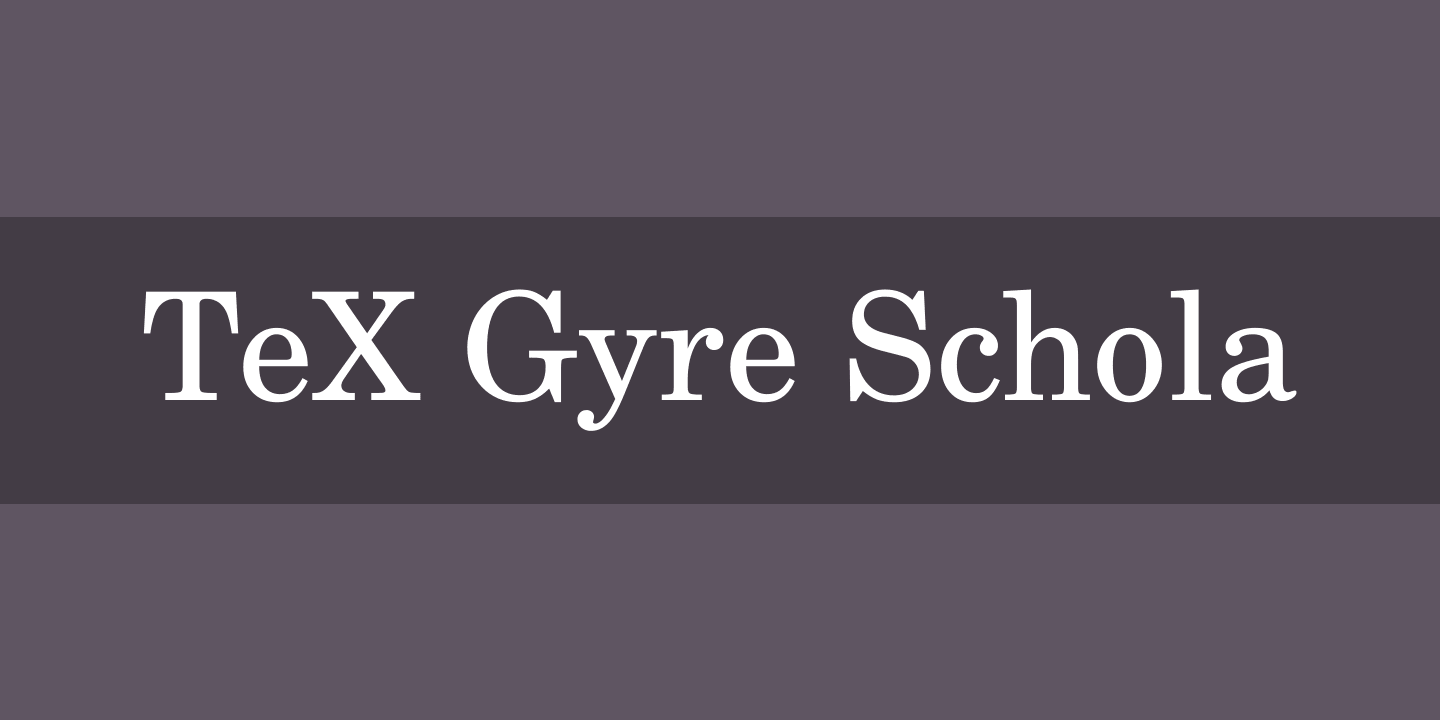 Пример шрифта TeX Gyre Schola Regular