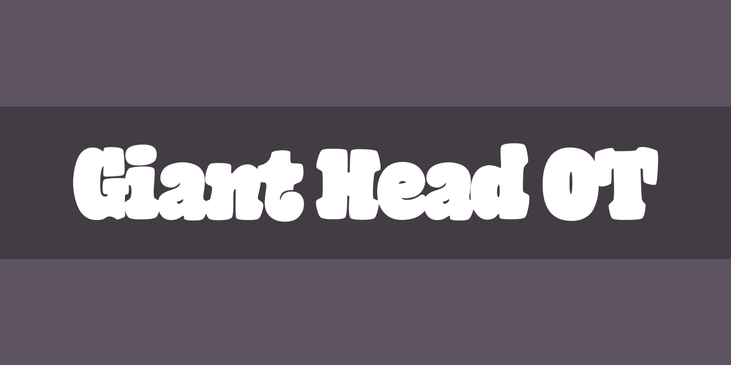 Пример шрифта Giant Head OT