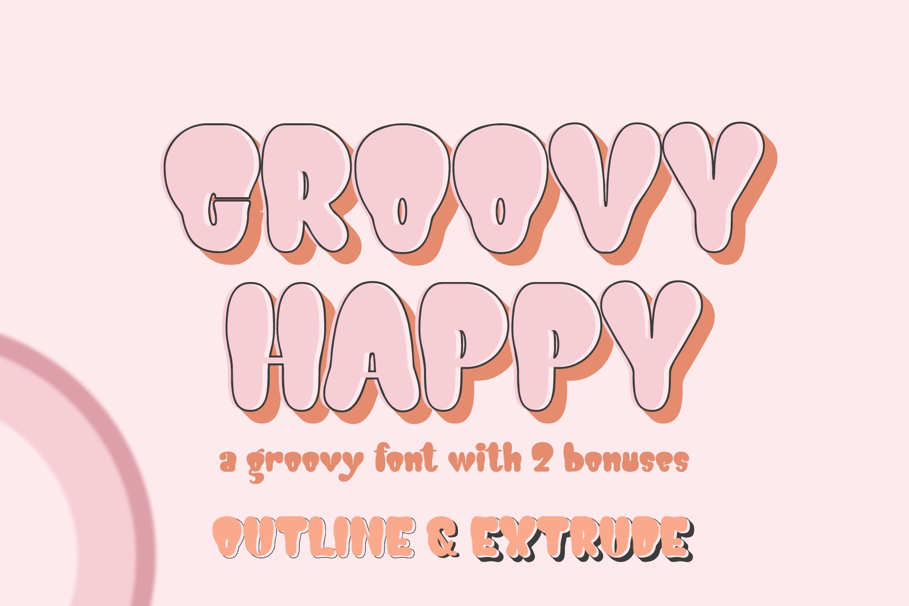 Пример шрифта Groovy Happy EXTRUDE