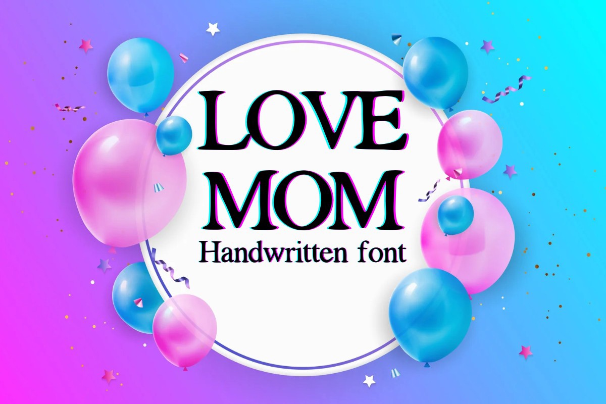 Пример шрифта Love Mom