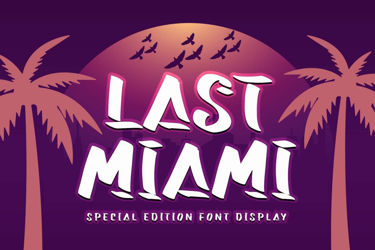 Пример шрифта Last Miami Regular
