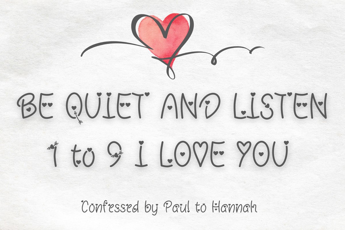 Пример шрифта Be Quiet and Listen 1 to 9 I Love You Regular